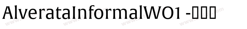 AlverataInformalWO1 字体转换